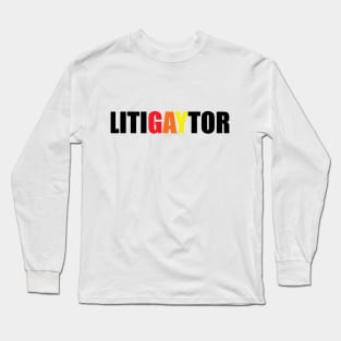 LitiGaytor Long Sleeve T-Shirt